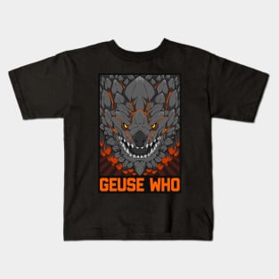 MONSTER HUNTER (Geuse Who) Kids T-Shirt